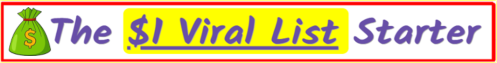 The $1 Viral List Starter DFY Funnel Free Traffic: Review+OTO with Upsell!